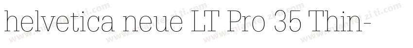 helvetica neue LT Pro 35 Thin字体转换